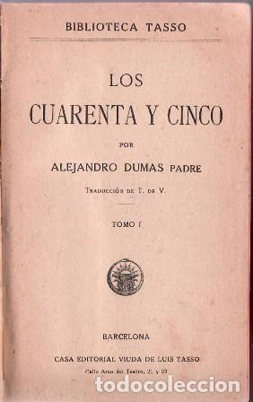 Libros: DUMAS, Alejandro.- - Los cuarenta y cinco. Tomos I-II-III. - Foto 1
