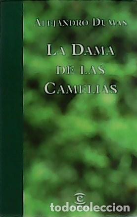 Libros: DUMAS, Alejandro.- - La Dama de las Camelias. - Foto 1
