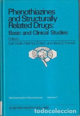 Libros: EARL USDIN, ECKERT and Irene S. FORREST.- - Phenothiazines and structurally related Drugs: Basic and - Foto 1