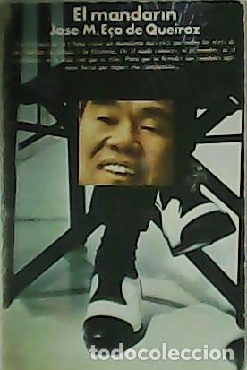 Libros: E&Ccedil;A DE QUEIROZ, Jos&eacute; Mar&iacute;a.- - El mandar&iacute;n. - Foto 1