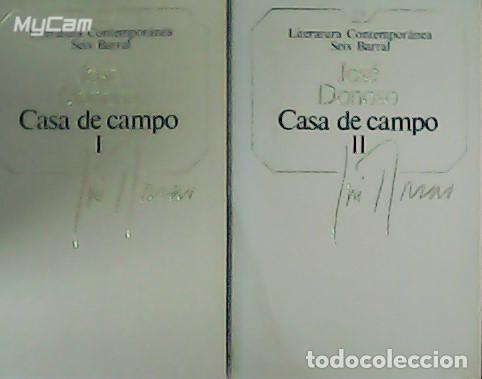 Libros: DONOSO, Jos&eacute;.- - Casa de campo. Tomos I y II. - Foto 1