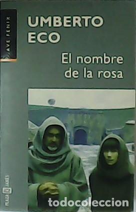 Libros: ECO, Umberto.- - El nombre de la rosa. - Foto 1