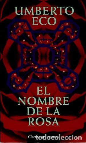 Libros: ECO, Umberto.- - El nombre de la rosa. - Foto 1