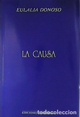 Libros: DONOSO, Eulalia.- - La causa. - Foto 1