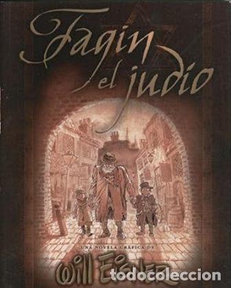 Libros: EISNER, Will.- - Fagin el jud&iacute;o. - Foto 1