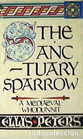 Libros: ELLIS, Peters.- - The sanctuary sparrow. - Foto 1