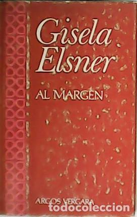 Libros: ELSNER, Gisela.- - Al margen. - Foto 1
