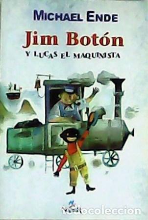Libros: ENDE, Michael.- - Jim Bot&oacute;n y Lucas el maquinista. - Foto 1