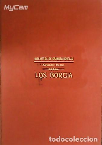 Libros: DUMAS, Alejandro.- - Los Borgia. Traducci&oacute;n de A. Bonet Marqu&eacute;s. - Foto 1