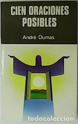 Libros: DUMAS, Andr&eacute;.- - Cien oraciones posibles. - Foto 1