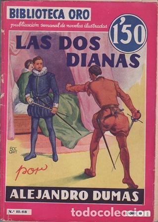 Libros: DUMAS, Alejandro.- - Las dos dianas. A&ntilde;o II. n&ordm; II-18. - Foto 1