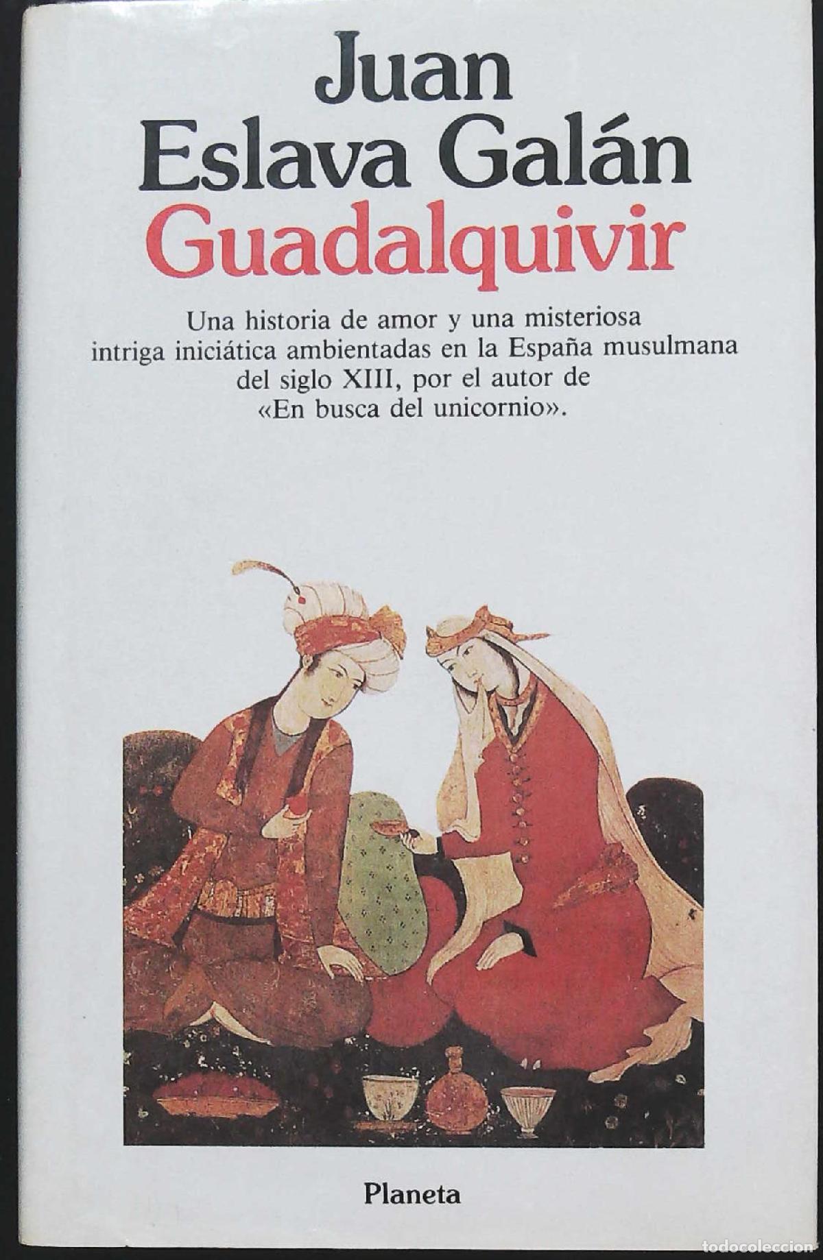 Libros: ESLAVA GAL&Aacute;N, Juan.- - Guadalquivir. - Foto 1