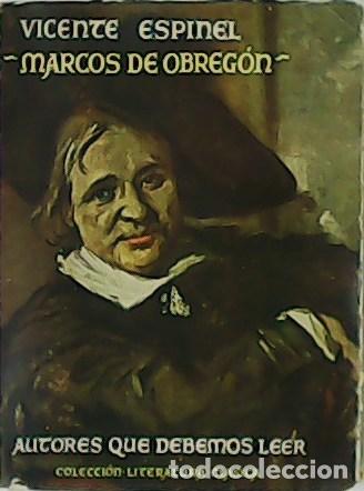 Libros: ESPINEL, Vicente.- - Vida del escudero Marcos de Obreg&oacute;n. - Foto 1