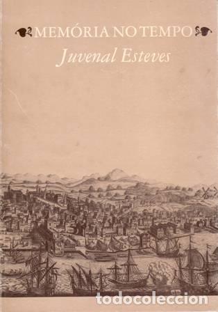 Libros: ESTEVES, Juvenal.- - Mem&oacute;ria no tempo. - Foto 1