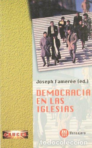 Libros: FAMER&Eacute;E, Joseph (ed.).- - Democracia en las Iglesias. - Foto 1