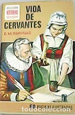 Libros: FARI&Ntilde;AS, E. M.- - Vida de Cervantes. - Foto 1