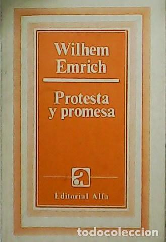 Libros: EMRICH, Wilhem.- - Protesta y promesa. - Foto 1