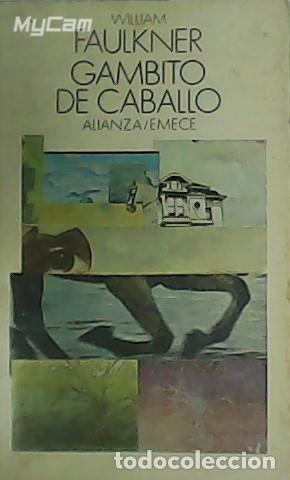 Libros: FAULKNER William.- - Gambito de caballo. - Foto 1