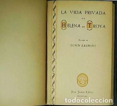 Libros: ERSKINE, John.- - La vida privada de Helena de Troya. - Foto 1
