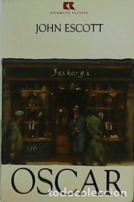 Libros: ESCOTT, John.- - Oscar. - Foto 1