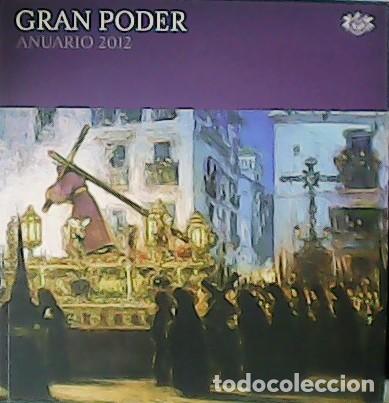 Libros: FERN&Aacute;NDEZ RUIZ, Javier (Coord.).- - Gran Poder. Anuario 2012. - Foto 1
