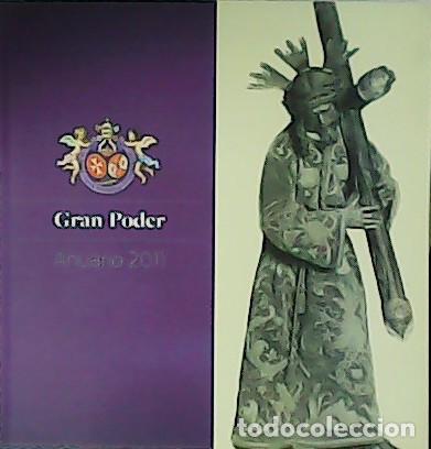 Libros: FERN&Aacute;NDEZ RUIZ, Javier (Coord.).- - Gran Poder. Anuario 2011. - Foto 1
