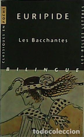 Libros: EURIPIDE.- - Les Bacchantes. Biling&uuml;e. - Foto 1
