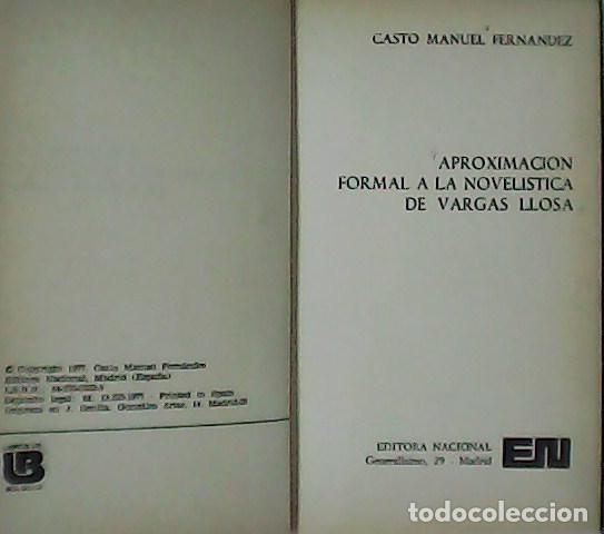 Libros: FERN&Aacute;NDEZ, Casto Manuel.- - Aproximaci&oacute;n formal a la novel&iacute;stica de Vargas Llosa. - Foto 1