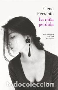 Libros: FERRANTE, Elena.- - La ni&ntilde;a perdida. - Foto 1
