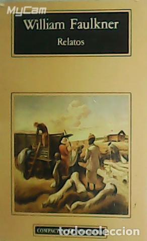 Libros: FAULKNER, William.- - Relatos. - Foto 1