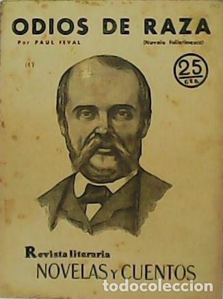 Libros: FEVAL, Paul.- - Odios de raza. (Novela folletinesca) - Foto 1