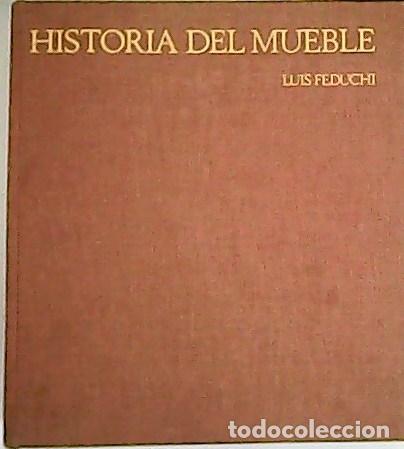 Libros: FEDUCHI, Luis.- - Historia de muebles. - Foto 1