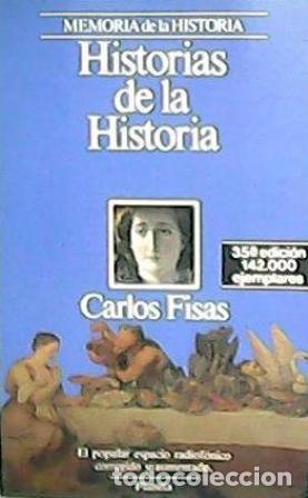 Libros: FISAS, Carlos.- - Historia de la Historia. Novela. - Foto 1