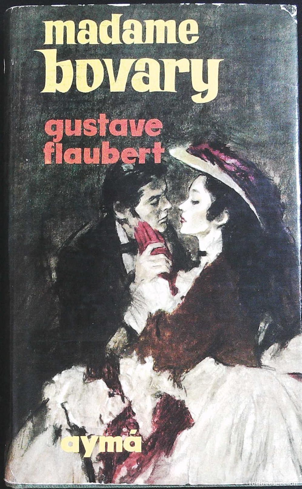 Libros: FLAUBERT, Gustave.- - Madame Bovary. - Foto 1