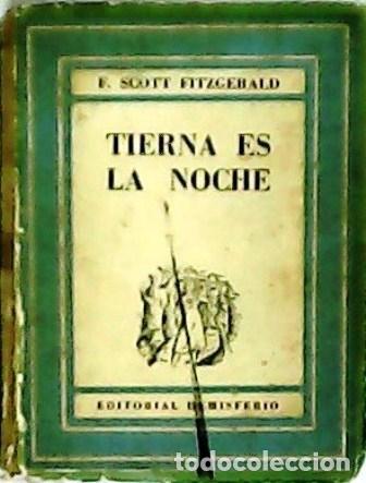 Libros: FITZGERALD, F. Scott.- - Tierna es la noche. - Foto 1