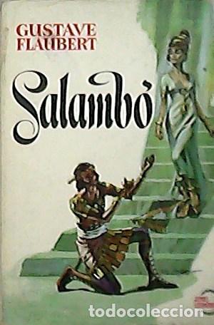 Libros: FLAUBERT, Gustave.- - Salamb&oacute;. - Foto 1