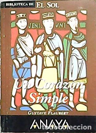 Libros: FLAUBERT, Gustave.- - Un coraz&oacute;n simple. - Foto 1
