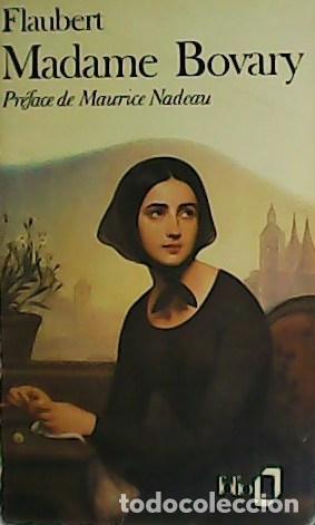 Libros: FLAUBERT.- - Madame Bovary. Pr&eacute;face de Maurice Nadeau. - Foto 1