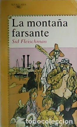 Libros: FLEISCHMAN, Sid.- - La monta&ntilde;a farsante. - Foto 1