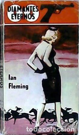 Libros: FLEMING, Ian.- - Diamantes eternos. - Foto 1