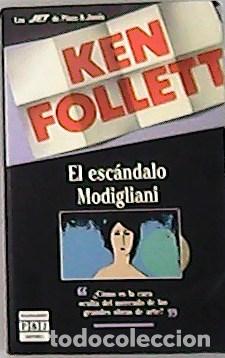 Libros: FOLLETT, Ken.- - El esc&aacute;ndalo Modigliani. - Foto 1