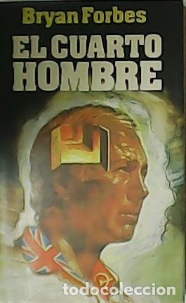 Libros: FORBES, Bryan.- - El cuarto hombre. - Foto 1