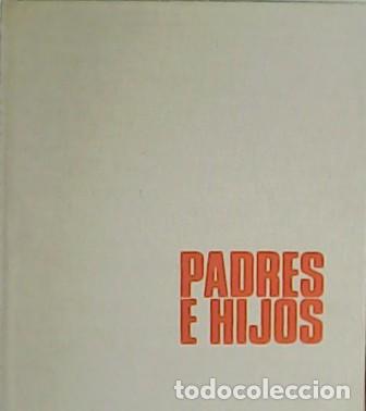 Libros: FORCADA, Jos&eacute;.- - Padres e hijos. - Foto 1