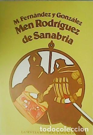 Libros: FERN&Aacute;NDEZ Y GONZ&Aacute;LEZ, M.- - Men Rodr&iacute;guez de Sanabria. - Foto 1