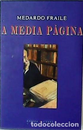 Libros: FRAILE, Medardo.- - A media p&aacute;gina. - Foto 1