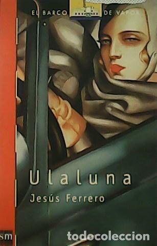 Libros: FERRERO, Jes&uacute;s.- - Ulaluna. - Foto 1