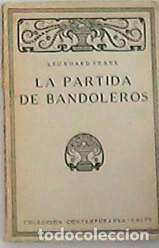 Libros: FRANK, Leonhard.- - La partida de bandoleros. - Foto 1