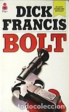 Libros: FRANCIS, Dick.- - Bolt. - Foto 1