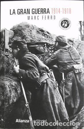 Libros: FERRO, Marc.- - La gran guerra 1914-1918. - Foto 1