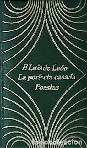 Libros: FRAY LUIS DE LE&Oacute;N.- - La perfecta casada. Poes&iacute;as. - Foto 1